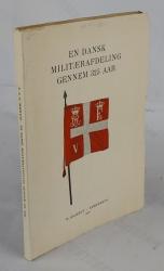 Billede af bogen En dansk militærafdeling gennem 325 aar