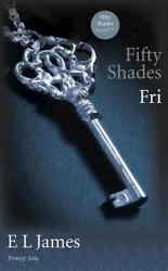 Billede af bogen Fifty shades- Fri 3 og sidste bog i serien