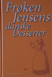 Billede af bogen Frøken Jensens danske Desserter
