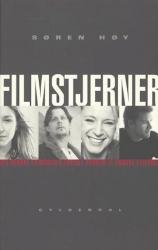 Billede af bogen Filmstjerner - Den danske filmsucces fortalt gennem 11 danske stjerner