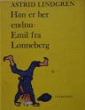 Billede af bogen Han er her endnu – Emil fra Lønneberg