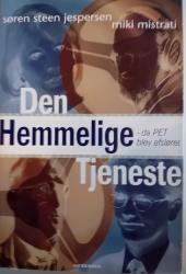 Billede af bogen Den hemmelige tjeneste. Da PET blev afsløret.