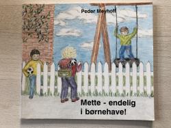Billede af bogen Mette - endelig i børnehave!