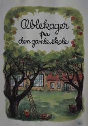 Billede af bogen Æblekager fra den gamle skole
