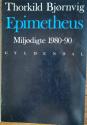Billede af bogen Epimetheus. Milødigte 1980-90