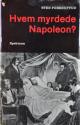 Billede af bogen Hvem myrdede Napoleon?