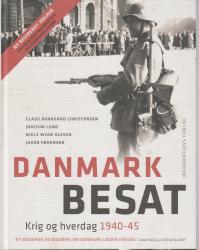 Billede af bogen Danmark besat. Krig og hverdag 1940-45