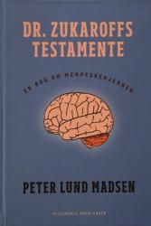 Billede af bogen Dr. Zukaroffs Testamente - En bog om menneskehjernen 