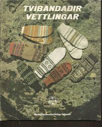 Billede af bogen Tvíbandaðir Vettlingar Billede af bogen Tvíbandaðir Vettlingar