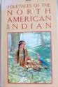 Billede af bogen Folktales of the north american indian Billede af bogen Folktales of the north american indian