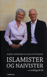 Billede af bogen Islamister og naivister : et anklageskrift