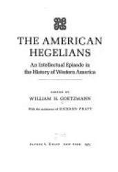 Billede af bogen The American Hegelians: An Intellectual Episode in the History og Western America