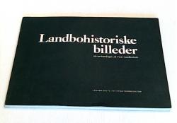 Billede af bogen Landbohistoriske billeder - Akvarelsamlingen på Tune Landboskole
