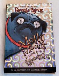 Billede af bogen Molly Moon`s Incredible Book of Hypnotism