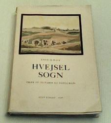 Billede af bogen Hvejsel sogn - Træk af historie og topografi