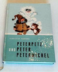 Billede af bogen Peterpetz und Peter Petermichel
