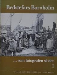 Billede af bogen Bedstefars Bornholm ... som fotografen så det - Bind 1