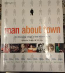 Billede af bogen Man about town The changing image of the modern male