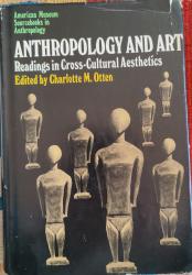Billede af bogen Anthropology and Art. Readings in Cross - Cultural Aesthetics 