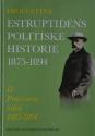 Billede af bogen Estruptidens politiske historie 1875-1894 -Bind 2 - Provisorietiden 1885-1894