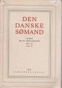 Billede af bogen Den danske Sømand under de to Verdenskrige 1914-18 og 1939-45. udgivet i Forstaaelse med og anbefalet af højtstaaende Enkeltpersoner samt Landets Erhvervsorganisationer og i Samarbejde med Søfarts- og Fiskeriorganisationerne 