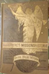 Billede af bogen Illustreret Missionshistorie. Efter de nyeste Kilder. Anden Del