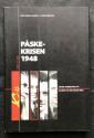 Billede af bogen Påskekrisen 1948 - Dansk dobbeltspil på randen til den kolde krig