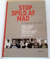 Billede af bogen Stop spild af mad - en kogebog med mere