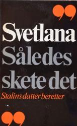 Billede af bogen Således skete det - Stalins datter beretter