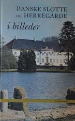 Billede af bogen Danske Slotte og Herregårde i billeder:  Nordvestfyn