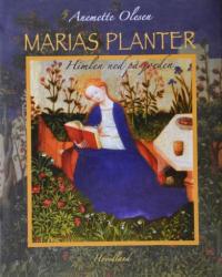 Billede af bogen Marias planter - Himlen med på jorden