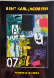 Billede af bogen Bent Karl Jacobsen. Forskelligheder Billede af bogen Bent Karl Jacobsen. Forskelligheder