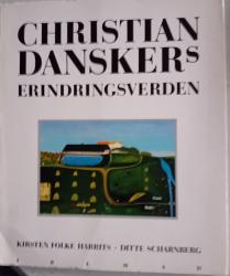Billede af bogen Christian Danskers erindringsverden 
