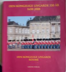 Billede af bogen Den kongelige Livgarde 350 år.  bind 6, Resume`