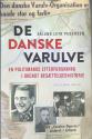 Billede af bogen De danske Varulve - En politimands efterforskning i ukendt besættelseshistorie