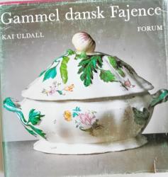 Billede af bogen  Gammel dansk fajance. Fra fabrikker i kongeriget og hertugdømmerne