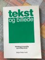 Billede af bogen Tekst og billede - håndbog til mundtlig og skriftlig dansk
