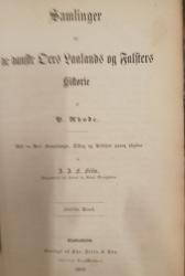 Billede af bogen Samlinger til de Danske Øers Laalands og Falsters Historie. Med en Deel Forandringer, Tillæg og Rettelser paany udgivne af J.J.F. Friis