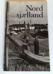 Billede af bogen Nordsjælland - Turistårbogen 1973