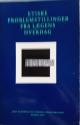 Billede af bogen Etiske problemstillinger fra lægens hverdag. Billede af bogen Etiske problemstillinger fra lægens hverdag.
