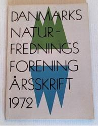 Billede af bogen Danmarks Naturfredningsforening Årsskrift 1972
