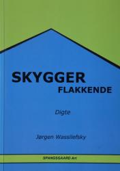 Billede af bogen Skygger flakkende - Digte