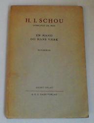 Billede af bogen H. I. Schou, overlæge, dr. med. - En mand og hans værk