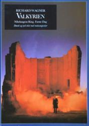 Billede af bogen Richard Wagner: Valkyrien - Nibelungens Ring - Første Dag - Dansk og tysk tekst med motivangivelser