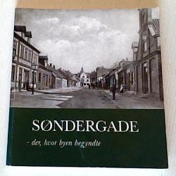 Billede af bogen Søndergade - der, hvor byen begyndte