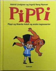 Billede af bogen Pippi og Stærke Adolf og andre tegneserier (Pippi Langstrømpe)