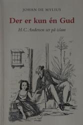 Billede af bogen Der er kun én Gud -H.C. Andersen ser på Islam