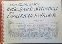 Billede af bogen Fælledpark-skitsebog fra Land & Folk festival 1988 Billede af bogen Fælledpark-skitsebog fra Land & Folk festival 1988
