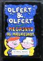 Billede af bogen Olfert & Olfert - Megasnyd og mælkesnot