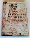 Billede af bogen The Intuitive Trader - Developing Your Inner Trading Wisdom